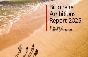 UBS Billionaire Ambitions Report 2025