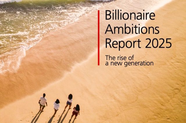 UBS Billionaire Ambitions Report 2025