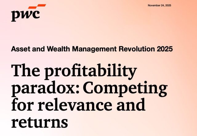 PwC Asset & Wealth Management Revolution Report 2025